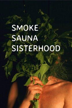 Smoke Sauna Sisterhood (2023)