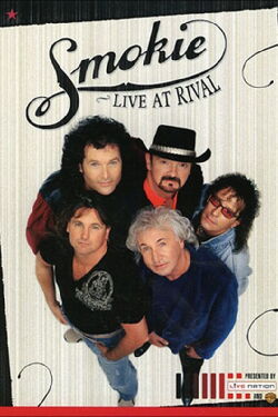 Smokie - Live at Rival (2008)