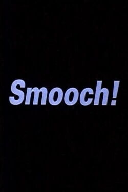 Smooch! (1996)