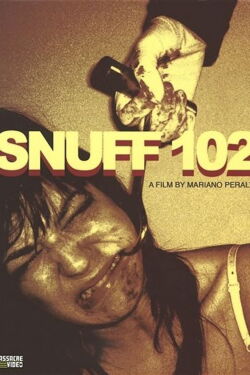 Snuff 102 (2007)