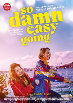 So Damn Easy Going (2022)