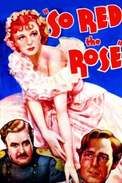 So Red the Rose (1935)