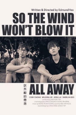 So the Wind Won't Blow It All Away (2021)