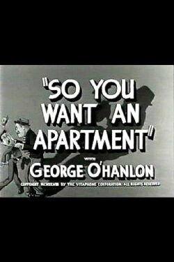So You Want an Apartment (1948)