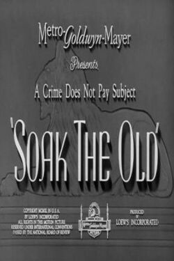 Soak the Old (1940)