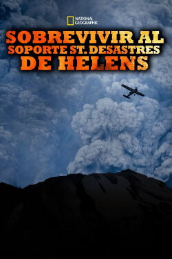 Sobrevivir al Desastre del Monte St. Helens (2020)
