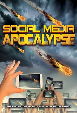 Social Media Apocalypse (2019)