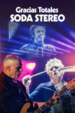 Soda Stereo - Gracias Totales (2022)