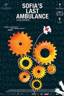 Sofia's Last Ambulance (2012)
