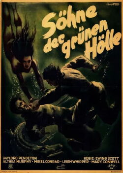 Söhne der grünen Hölle (1947)