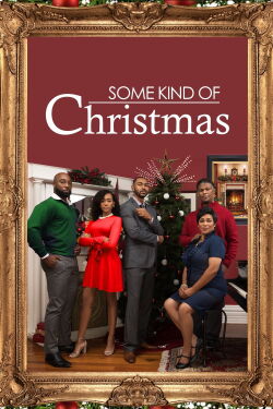 Some Kind of Christmas! (2020)