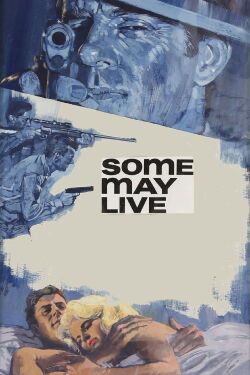 Some May Live (1967)