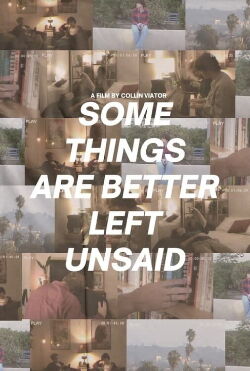 Some Things Are Better Left Unsaid (2021)