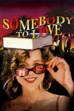 Somebody to Love (1994)