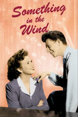 Something in the Wind (1947)