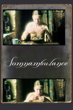 Somnambulance (2003)