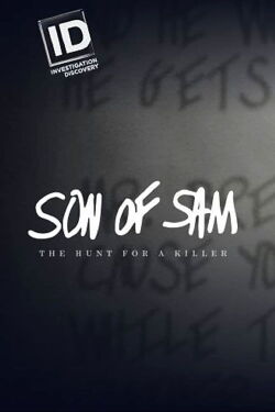 Son Of Sam: The Hunt For A Killer (2017)