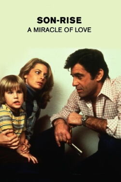 Son-Rise : A Miracle of Love (1979)