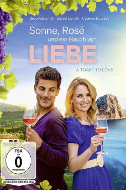 Sonne, Rosé und ein Hauch von Liebe (2024)