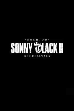 Sonny Black II: Der Realtalk (2021)