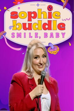 Sophie Buddle: Smile, Baby (2022)