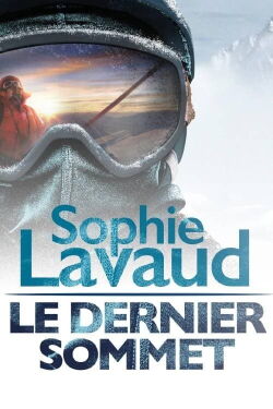 Sophie Lavaud, le dernier sommet (2025)