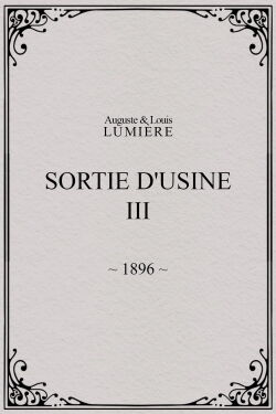 Sortie d'usine, [III] (1896)