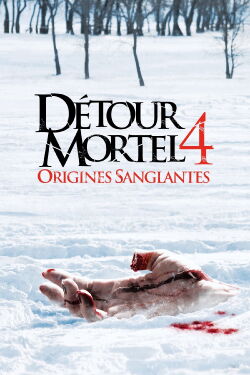Sortie fatale 4 : Origines sanglantes (2011)