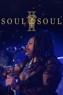 Soul II Soul (2017)