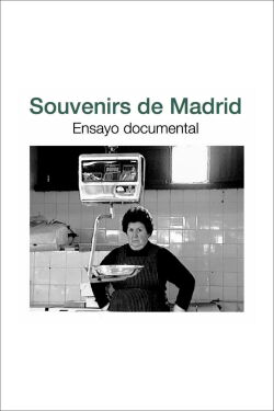 Souvenirs de Madrid (2008)