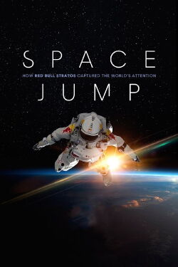 Space Jump - Ein Sprung, der Geschichte schrieb (2022)