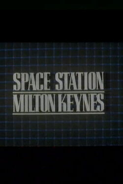 Space Station Milton Keynes (1985)