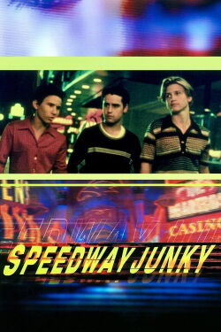 Speedway Junkie (1999)