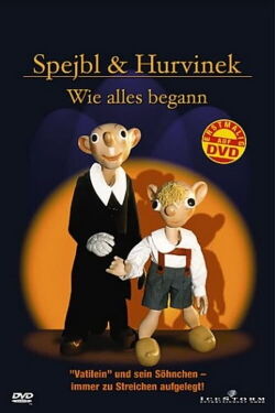 Spejbl & Hurvinek - Wie alles begann (1971)