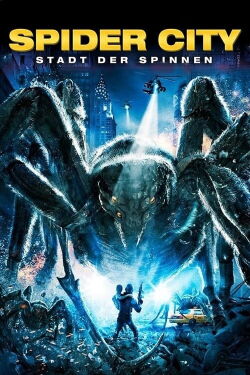 Spider City - Stadt der Spinnen (2013)
