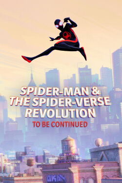 Spider-Man & la révolution du Spider-Verse (2023)