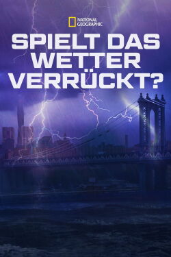 Spielt das Wetter verrückt? (2013)