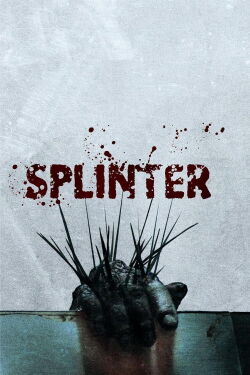 Splinter (2008)