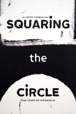 Squaring the Circle (The Story of Hipgnosis) (2023)
