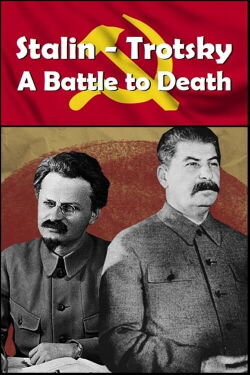 Stalin - Trostky: Un duelo a muerte (2015)