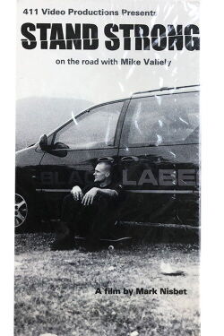 Stand Strong: On the Road with Mike Vallely (2001)