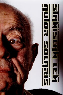 Stanislaw Lem - Der literarische Kosmonaut (2016)
