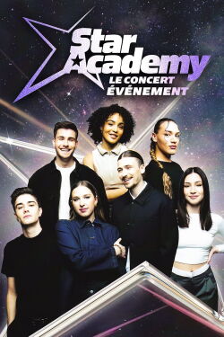 Star Academy : Le concert événement (2024)