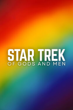Star Trek: De Dioses y Hombres (2007)