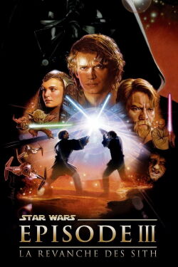 Star Wars, épisode III - La revanche des Sith (2005)