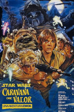 Star Wars: Ewoks Caravana De Valor (1984)