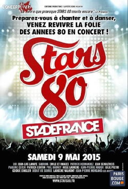 Stars 80, le concert au Stade de France (2015)