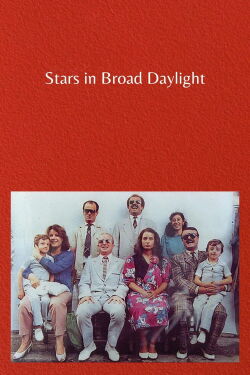 Stars in Broad Daylight (1988)
