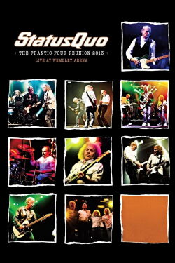 Status Quo - The Frantic Four Reunion 2013 (2013)