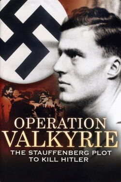 Stauffenbergs Anschlag auf Hitler (2008)